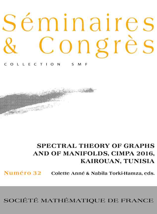 Spectral theory of graphs and of manifolds - CIMPA 2016, Kairouan, Tunisia