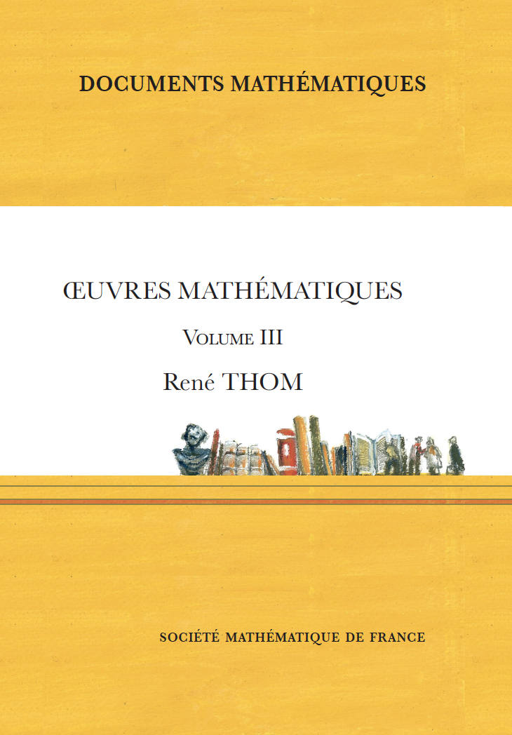 Œuvres mathématiques de René Thom (volume III)