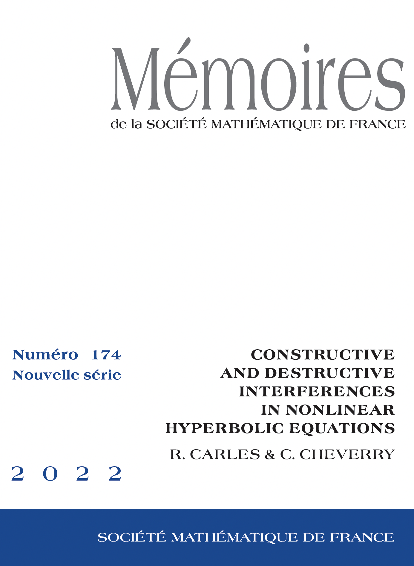 Constructive and destructive interferences in nonlinear hyperbolic equations