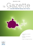 La Gazette de la Société Mathématique de France 180 (avril 2024)