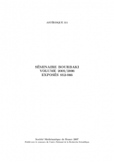 Séminaire Bourbaki, Volume 2005/2006, Exposés 952-966