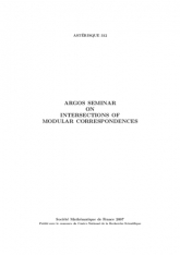 Séminaire ARGOS sur les intersections de correspondances modulaires