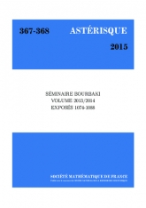 Séminaire Bourbaki, volume 2013/2014, exposés 1074-1088