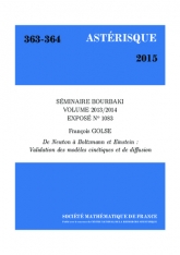 Exposé Bourbaki 1083 : De Newton à Boltzmann et Einstein : Validation des modèles cinétiques et de diffusion