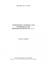 Systèmes de coeﬃcients et représentations supersingulières de $\mathrm {GL}_2(F)$