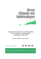 La résolution des équations aux dérivées partielles dans les Opuscules mathématiques de D'Alembert (1761-1783)