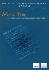 Marc Yor La passion du mouvement brownien