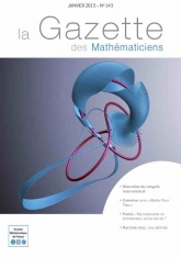 La Gazette des mathématiciens 143 (janvier 2015)