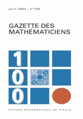 La Gazette des mathématiciens 100 (avril 2004)