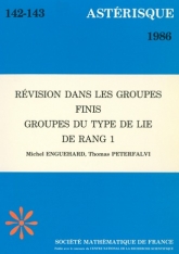 Révision dans les groupes finis. Groupes du type de Lie de rang 1