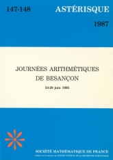 Journées Arithmétiques, (Besançon, 24-28 juin 1985)