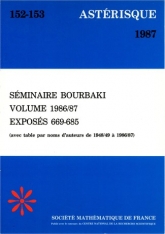 Séminaire Bourbaki, exposés 669-685, volume 1986/1987
