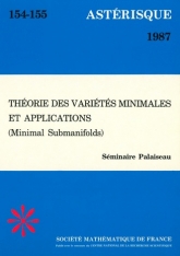 Théorie des variétés minimales et applications, Minimal Submanifolds, (séminaire Palaiseau)