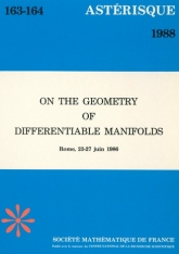 On the geometry of differentiable manifolds, (Rome, 23-27 juin 1986)