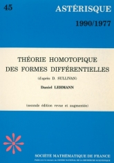 Théorie homotopique des formes différentielles (d'après D. Sullivan), 2e édition