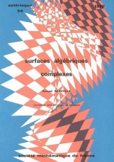 Surfaces algébriques complexes, 3e édition