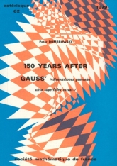 150 years after Gauss "disquisitiones generales circa superficies curvas'', 2e édition