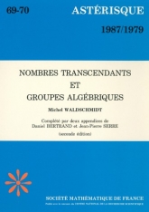 Nombres transcendants et groupes algébriques, 2e édition