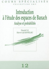 Introduction à l'étude des espaces de Banach Analyse et Probabilités