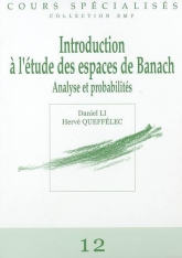 Introduction à l'étude des espaces de Banach Analyse et Probabilités