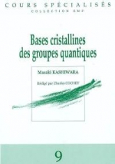 Bases cristallines des groupes quantiques