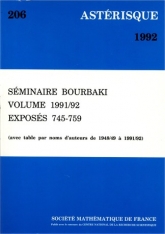 Séminaire Bourbaki, volume 1991/92, exposés 745-759