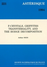 F-Crystals, Griﬀths transversality, and the Hodge decomposition