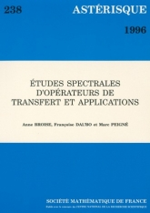 Études spectrales d'oprérateurs de transfert et Applications