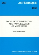 Monomialisation et factorisation locales des morphismes