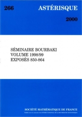 Séminaire Bourbaki, Volume 1998/99, exposés 850-864