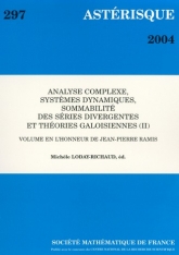 Analyse complexe, systèmes dynamiques, sommabilité des séries divergentes et théories galoisiennes (II) Volume en l'honneur de Jean-Pierre Ramis