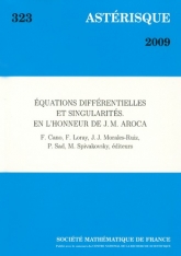 Équations différentielles et singularités. En l'honneur de J. M. Aroca