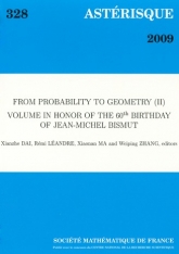 De Probabilité à Géométrie (II), volume en l'honneur du 60e anniversaire de Jean-Michel Bismut