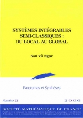 Systèmes intégrables semi-classiques : du local au global