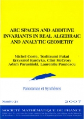 Espaces des arcs et invariants additifs en géométrie algébrique et analytique réelle