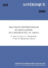 Équations diﬀérentielles et singularités. En l'honneur de J. M. Aroca