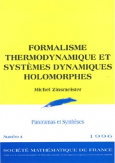 Formalisme thermodynamique et systèmes dynamiques holomorphes
