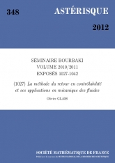 Exposé Bourbaki 1027 : La méthode du retour en contrôlabilité et ses applications en mécanique des fluides d'après Coron et al.