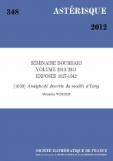 Exposé Bourbaki 1030 : Analyticité discrète du modèle d'Ising d'après Stanislav Smirnov