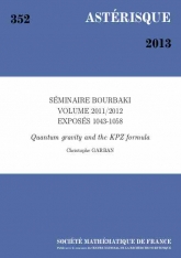 Exposé Bourbaki 1052 : Gravité quantique et relation KPZ d'après Duplantier-Sheffield