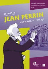 Jean Perrin, une œuvre, un héritage
