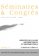 Groupes de Galois arithmétiques et différentiels. Actes du colloque du CIRM (Luminy, 8–13 Mars 2004)