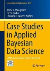 Case Studies in Applied Bayesian Data Science (CIRM Jean-Morlet Chair, Fall 2018)