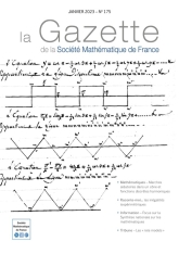 La Gazette de la Société Mathématique de France 175 (janvier 2023)
