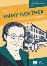 Emmy Noether mathématicienne d'exception