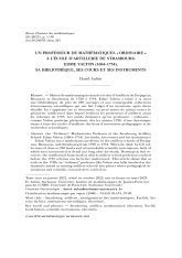 Un professeur de mathématiques "ordinaire" à l’École d’artillerie de Strasbourg : Edme Valton (1684-1754), sa bibliothèque, ses cours et ses instruments