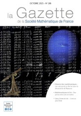 La Gazette de la Société Mathématique de France 186 (octobre 2025)